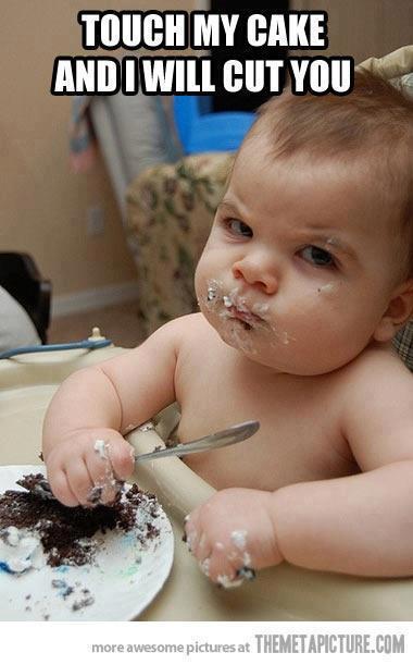 Touch My Cake And I Will Cut You Funny Eating Meme Image