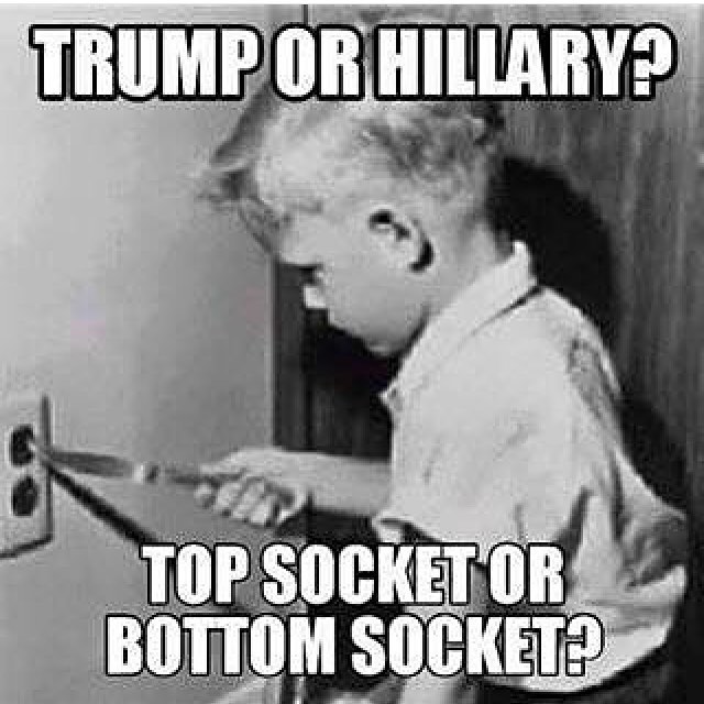 Trump Or Hillary Top Socket Or Bottom Socket Funny Meme Picture