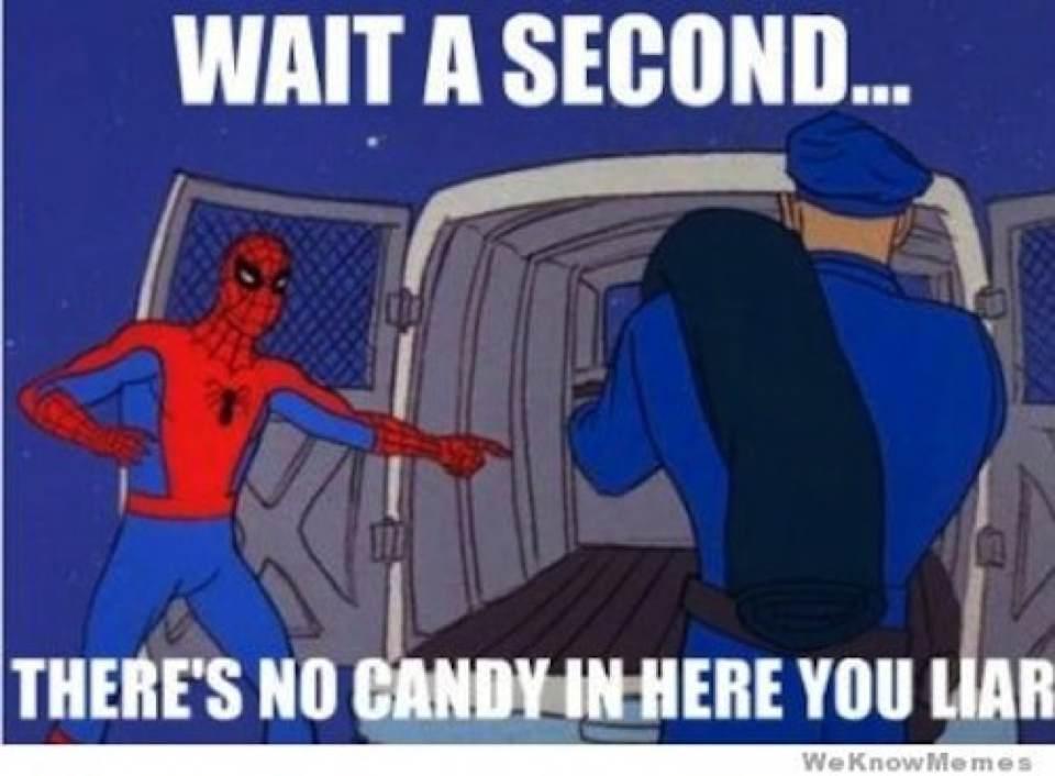 Wait There's No Candy In Here You Liar Funny Van Meme Image