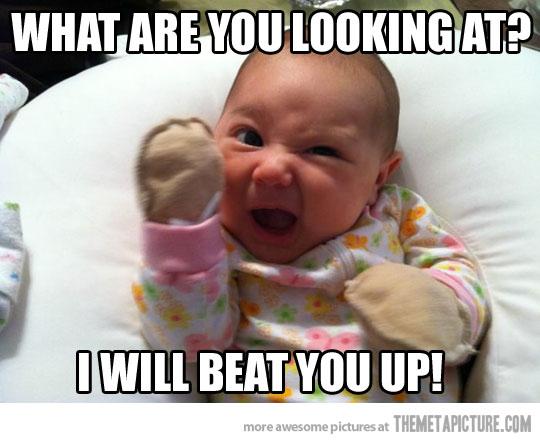 What Are You Looking At I Will Beat You Up Funny Baby Girl Meme Picture
