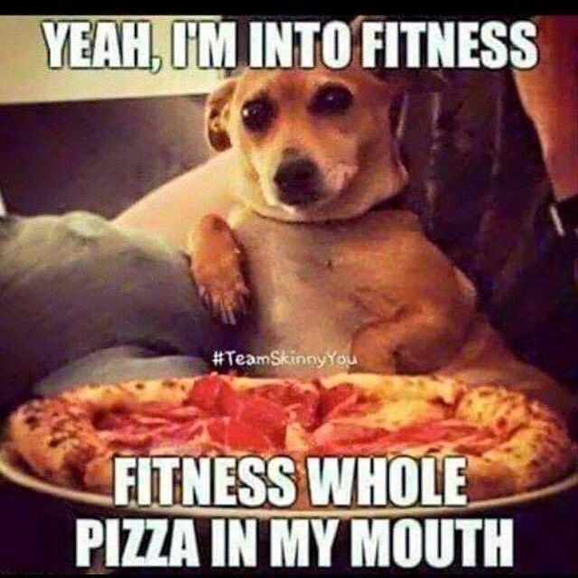 Yeah I Am Into Fitness Fitness Whole Pizza In My Mouth Funny Mouth Meme Image