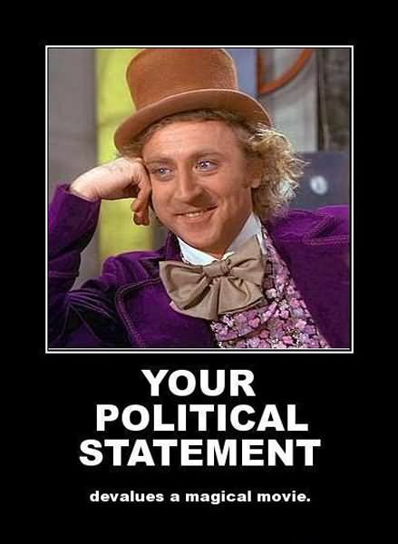 Your Political Statement Devalues A Magical Movies Funny Political Meme Image