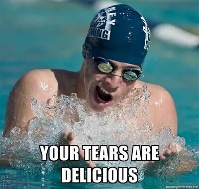 Your Tears Are Delicious Funny Swimming Meme Image