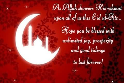 As Allah Shower His Rehmat Upon All Of Us This Eid Ul Fitr