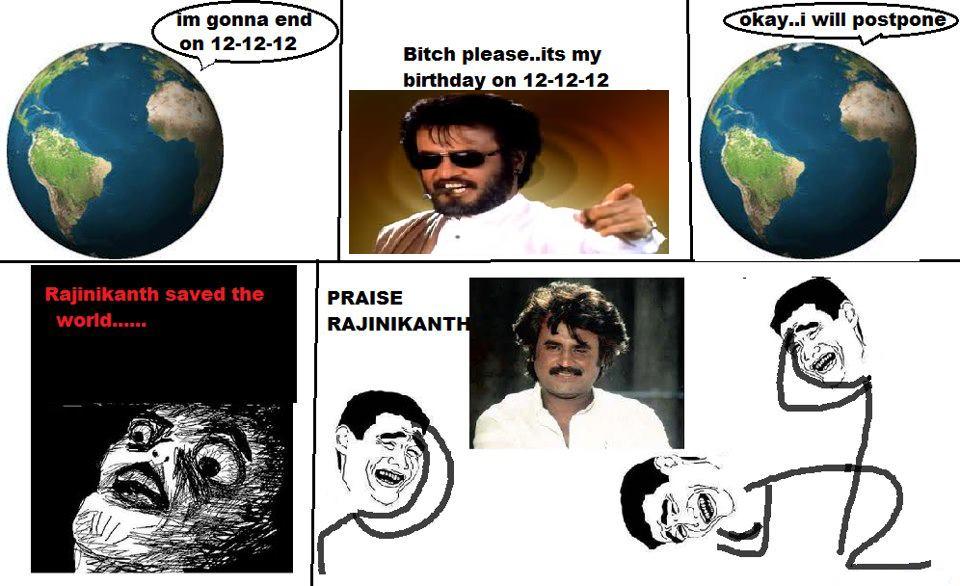 Bitch Please..Its My Birthday On 12-12-12 Funny Rajinikanth Meme Picture