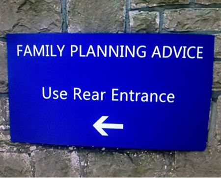 Family Planning Advice Use Rear Entrance Funny Board Image