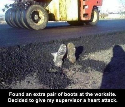 Funny-Boots-Meme-Found-An-Extra-Pair-Of-Boots-At-The-Worksite-Decided-To-Give-My-Supervisor-A-Heart-Attack-Picture.jpeg