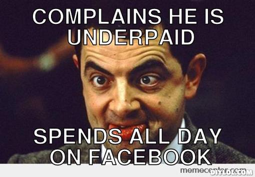 Funny Mr Bean Meme Complains He Is Underpaid Spends All Day On Facebook  Image