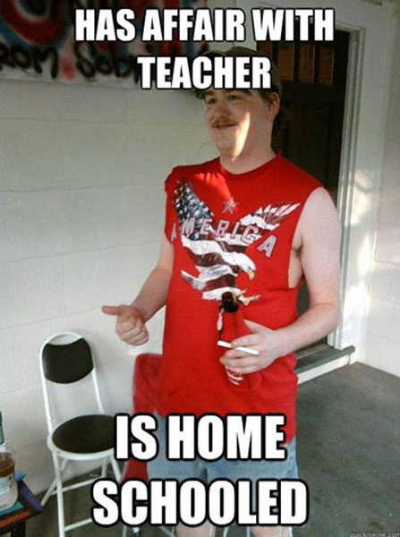 Funny School Meme Has Affair With Teacher Is Home Schooled Picture