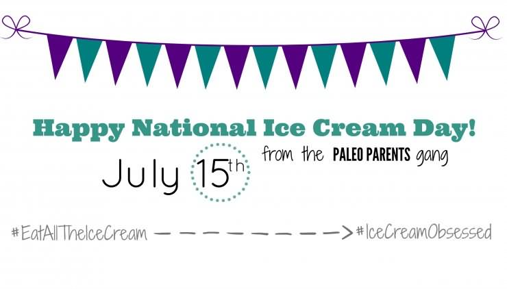 Happy National Ice Cream Day July 15th