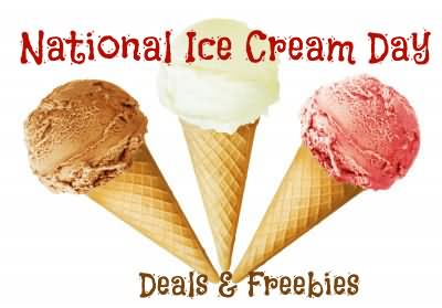 Happy National Ice Cream Day To You