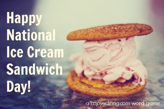 Happy National Ice Cream Sandwich Day