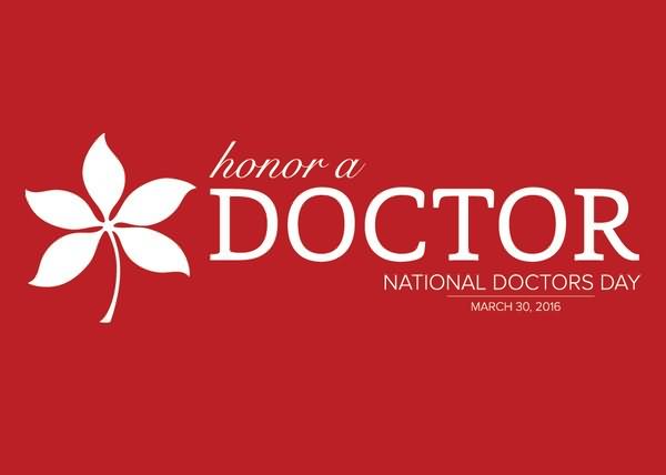 Honor A Doctor National Doctor's Day