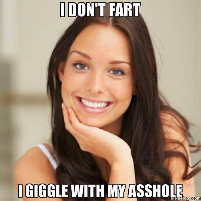 I Don't Fart I Giggle With My Asshole Funny Fart Meme Image