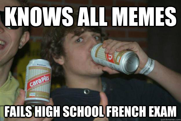 Knows All Memes Fails High School French Exam Funny Exam Meme Image