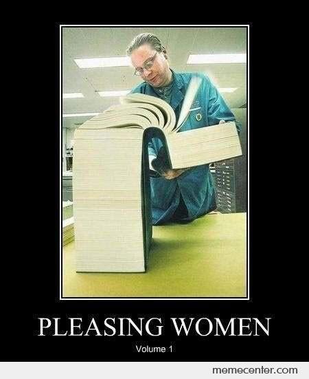 Pleasing Women Funny Woman Meme Poster