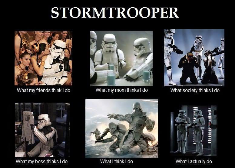 Stormtrooper Very Funny Star War Meme Picture