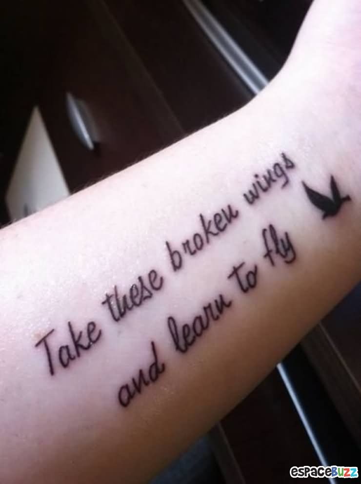 Take These Broken Wings And Learn To Fly Beatles Lyrics Tattoo On Forearm