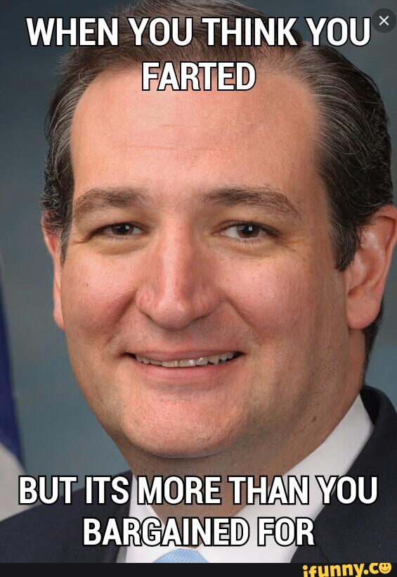 Ted Cruz Funny Shart Meme Photo For Facebook