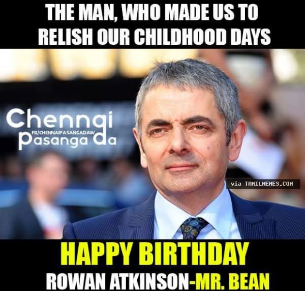 The Man Who Made Us To Relish Our Childhood Days Funny Mr Bean Meme Image