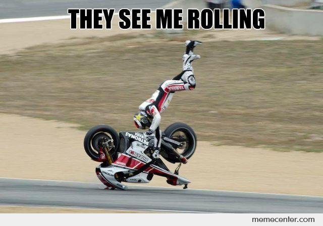 They See Me Rolling Funny Bike Meme Picture