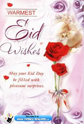 Warmest Eid Wishes May Your Eid Day Be Filled With Pleasant Surprises