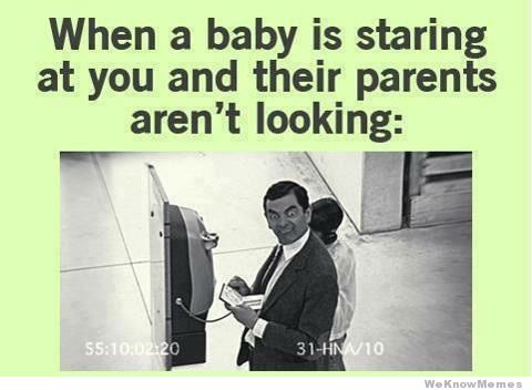 When A Baby Is Staring At You And Their Parents Aren't Looking Funny Mr Bean Meme Image