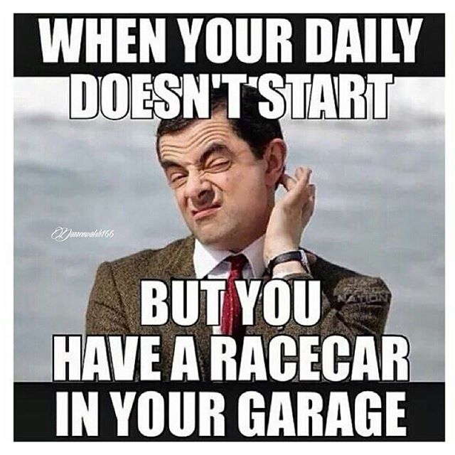 When Your Daily Doesn't Start But You Have A Racecar In Your Garage Funny Mr Bean Meme Image