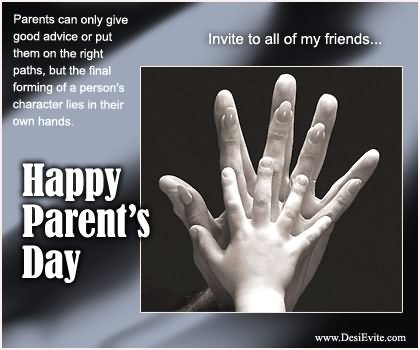 Invite To All Of My Friends Happy Parents Day
