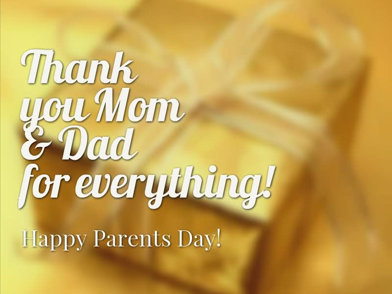 Thank You Mom & Dad For Everything Happy Parents Day