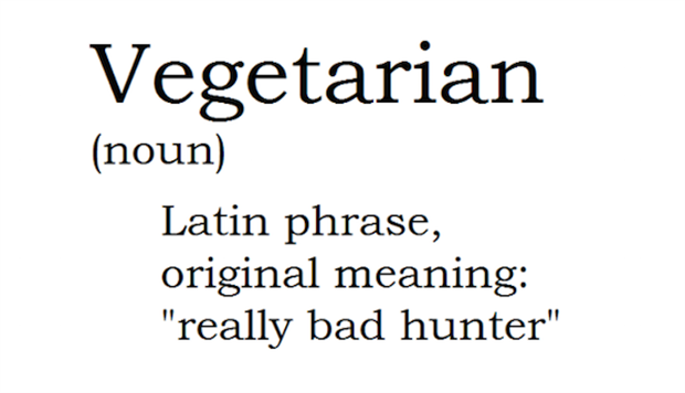 Funny Definition Of Vegetarian Really Bad Hunter Image