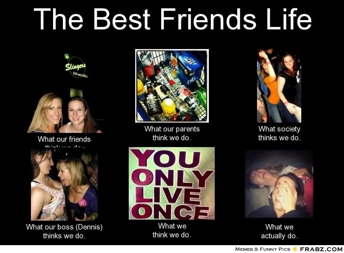 28 Most Funny Best Friends Meme Pictures And Images