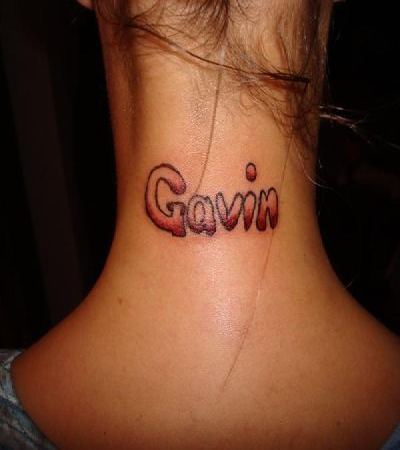 Gavin Name Tattoo On Girl Back Neck