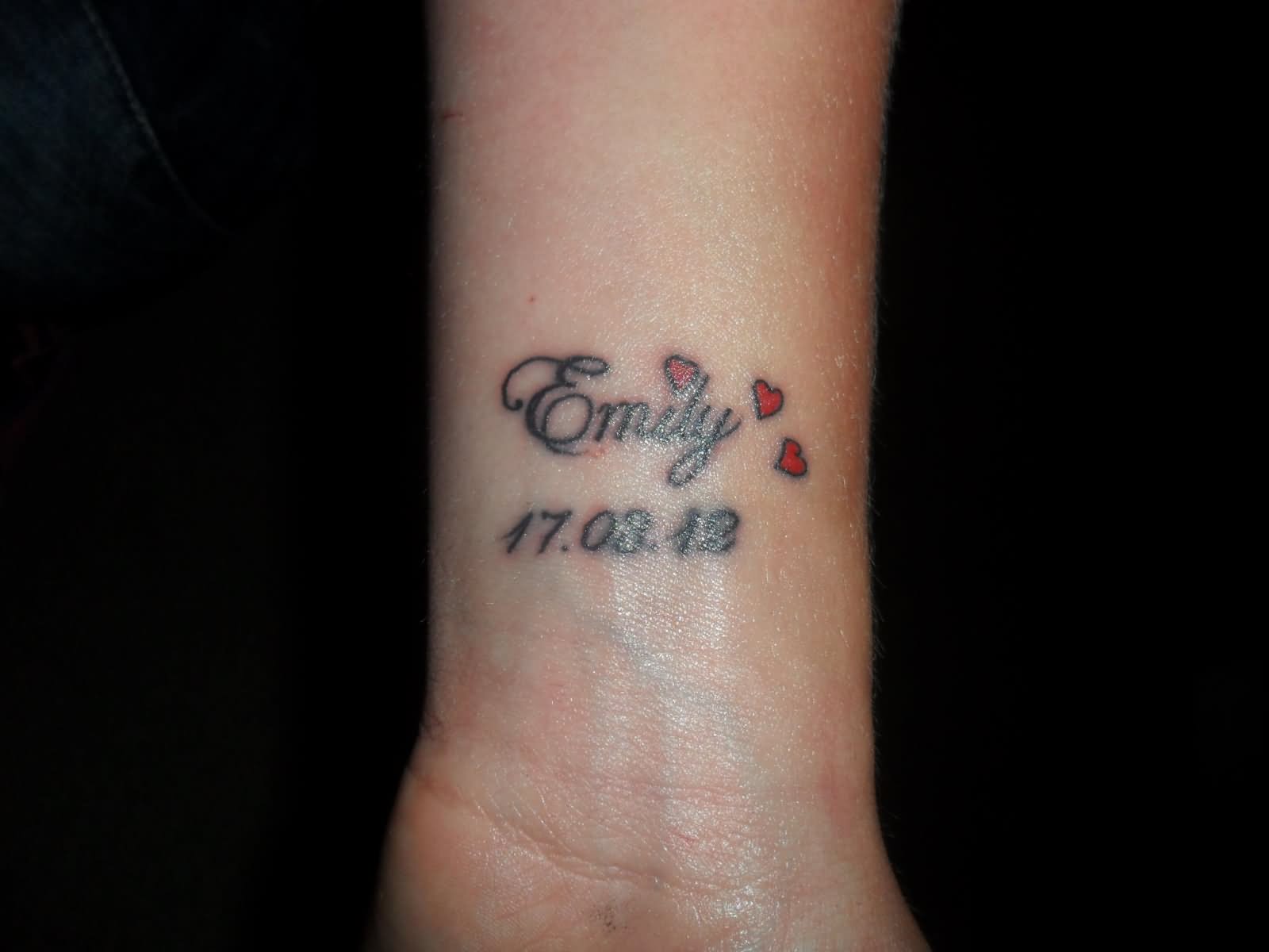 Memorial Emily Name Tattoo On Wrist