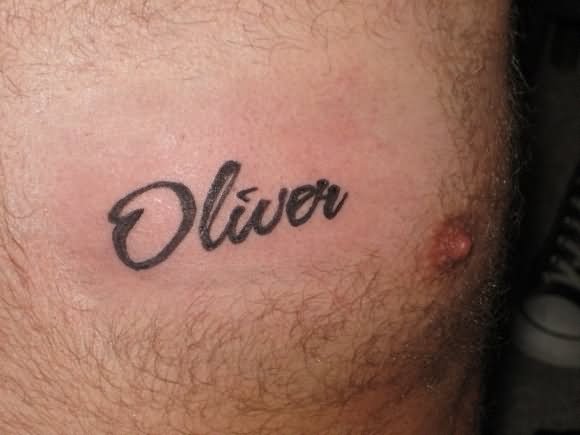 Oliver Name Tattoo On Man Chest