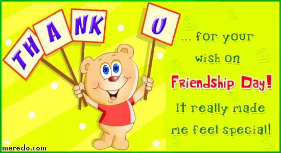 Thank You For Your Wish On Friendship Day It Really Made Me Feel Special Animated Ecard