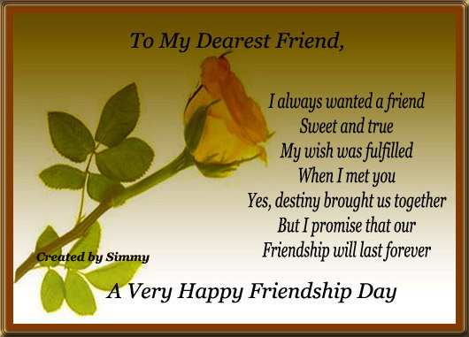 To My Dearest Friend A Very Happy Friendship Day