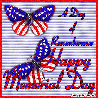 A Day Of Remembrance Happy Memorial Day Glitter