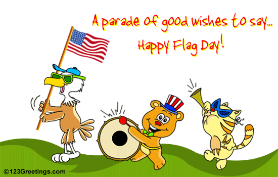 A Parade Of Good Wishes To Say Happy Flag Day 2016 Animated Picture