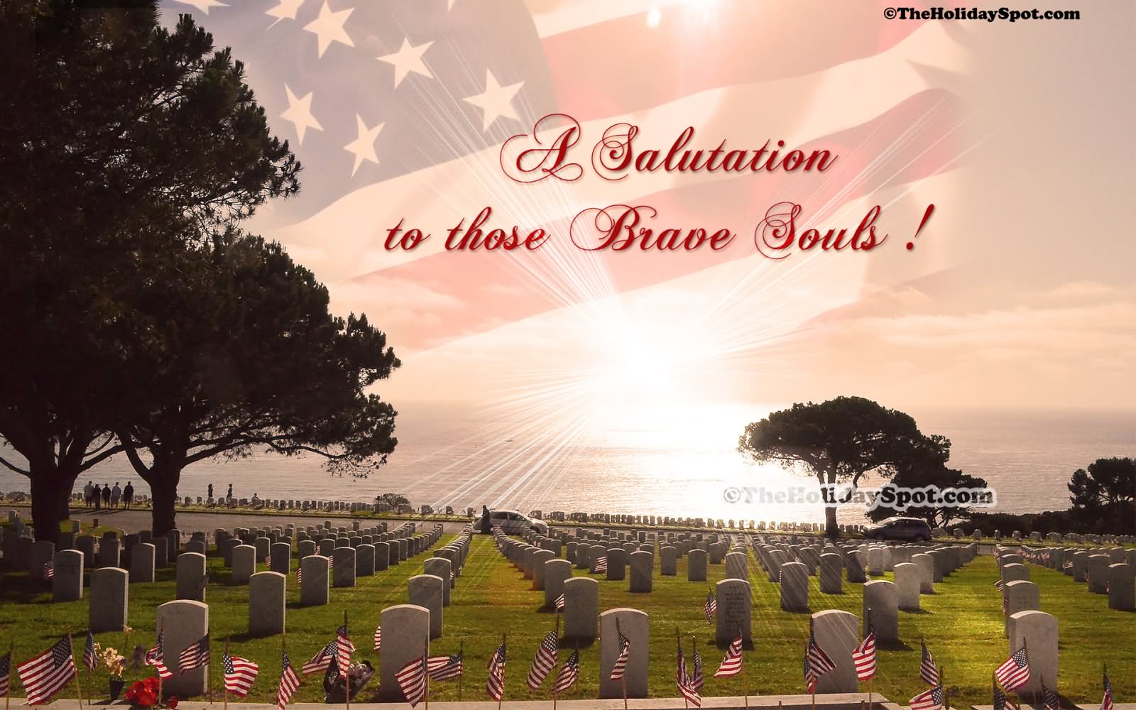 A Salutation To Those Brave Souls Happy Memorial Day
