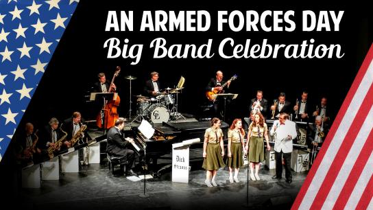 An Armed Forces Day Big Band Celebration