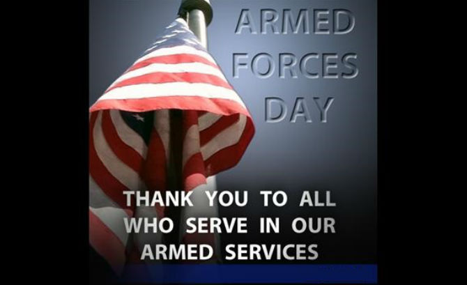 Armed Forces Day Thank You To All Who Serve In Our Armed Services