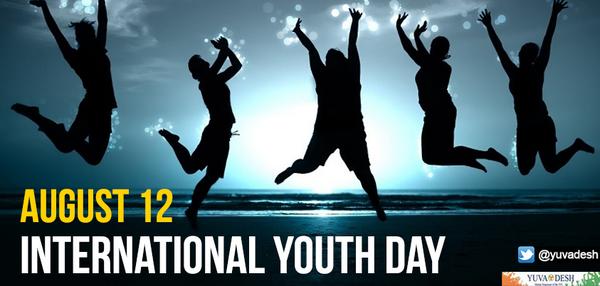 August 12, 2016 International Youth Day