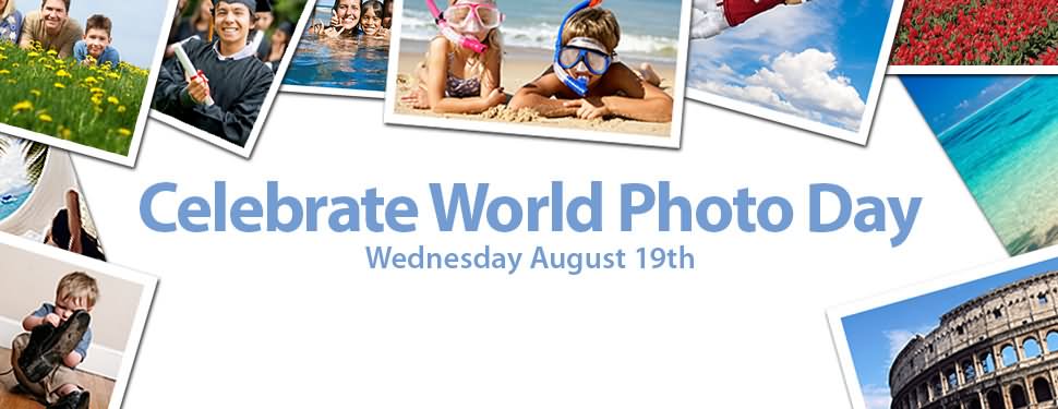 Celebrate World Photography Day August 19th