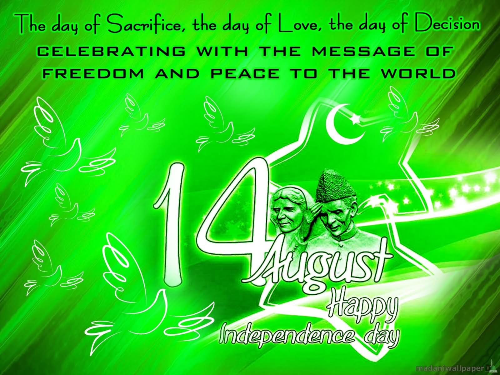 Celebrating With The Message Of Freedom And Peace To The World Happy Independence Day Pakistan 2016