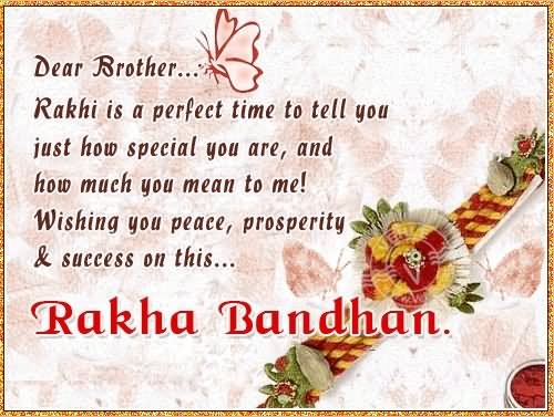 Dear Brother Rakhi Is A Perfect Time To Tell You Just How Special You Are Happy Raksha Bandhan