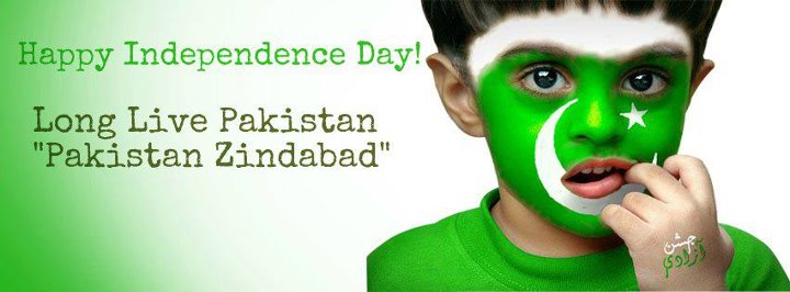 Happy Independence Day Long Live Pakistan Pakistan Zindabad