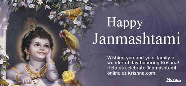 Happy Janmashtami Wishing You And Your Family A Wonderful Day Honoring Krishna