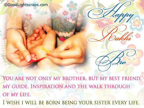 Happy Rakhi Bro I Wish I Will Be Born Being Your Sister Every Life