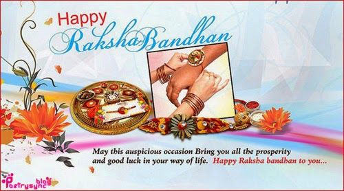 Happy Raksha Bandhan May This Auspicious Occasion Bring You All The Prosperity And Good Luck In Your Way Of Life Happy Raksha Bandhan To You